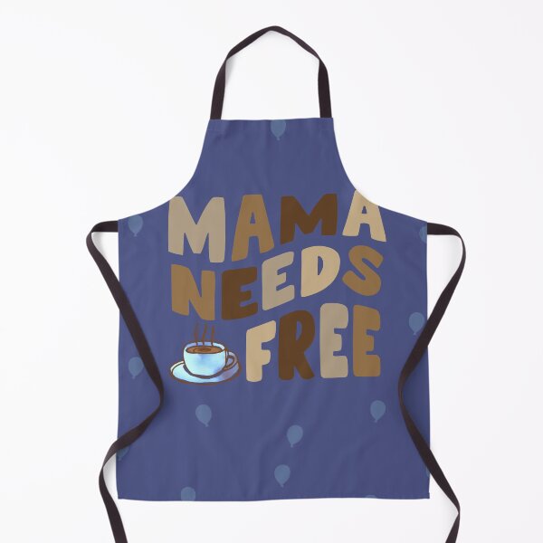 Item preview, Mama Needs Free - blue designed and sold by LiberaCaballo.