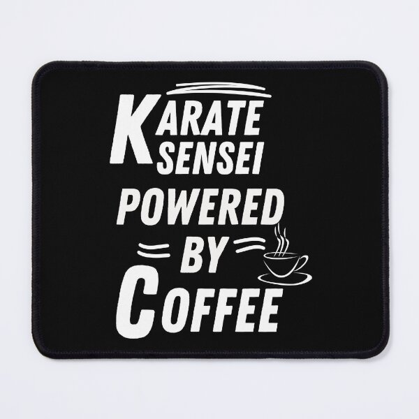 Item preview, Karate sensei powered by coffee   designed and sold by annoying-shirts.