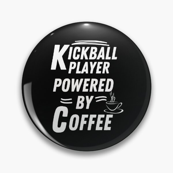 Item preview, Kickball player powered by coffee   designed and sold by annoying-shirts.