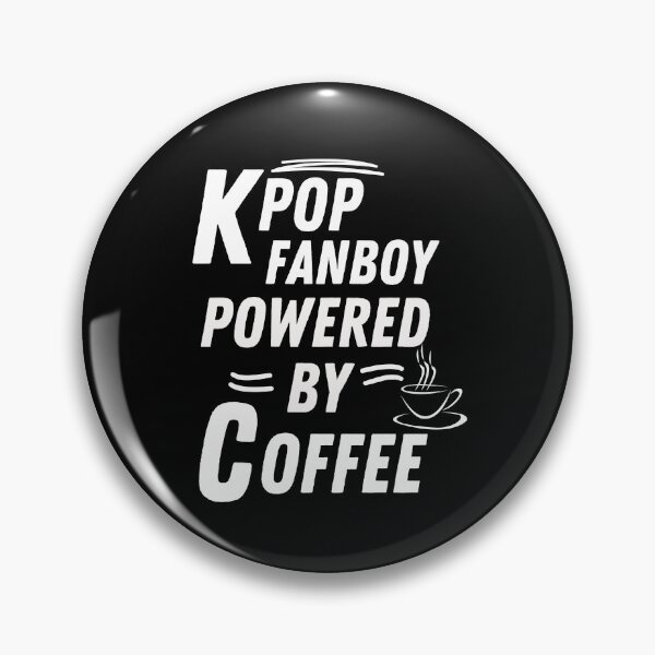 Aperçu de l'œuvre Fanboy Kpop alimenté par le café créée et vendue par annoying-shirts.
