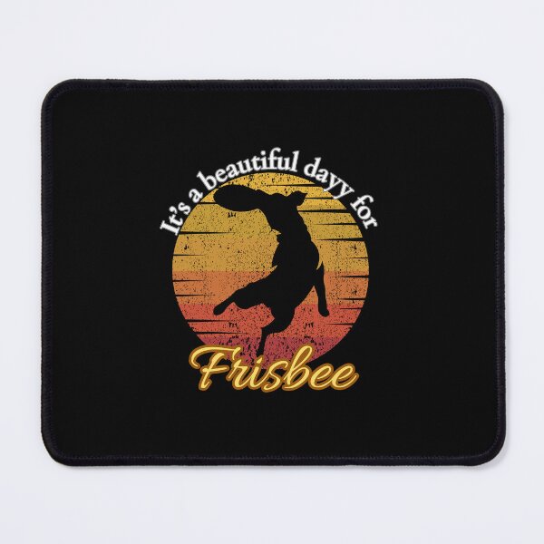 Item preview, Dogfrisbee catch a frisbee "It's a beautiful dayy for frisbee" designed and sold by GoodyPaws.