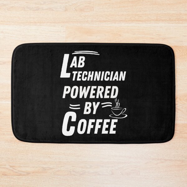 Item preview, Lab technician powered by coffee designed and sold by annoying-shirts.