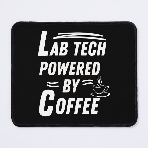 Item preview, Lab tech powered by coffee designed and sold by annoying-shirts.