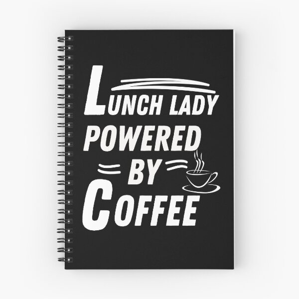 Item preview, Lunch lady powered by coffee designed and sold by annoying-shirts.