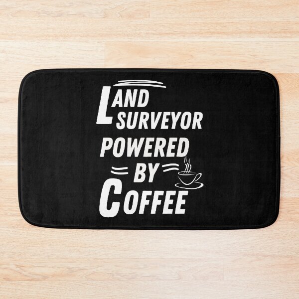 Item preview, Land surveyor powered by coffee designed and sold by annoying-shirts.
