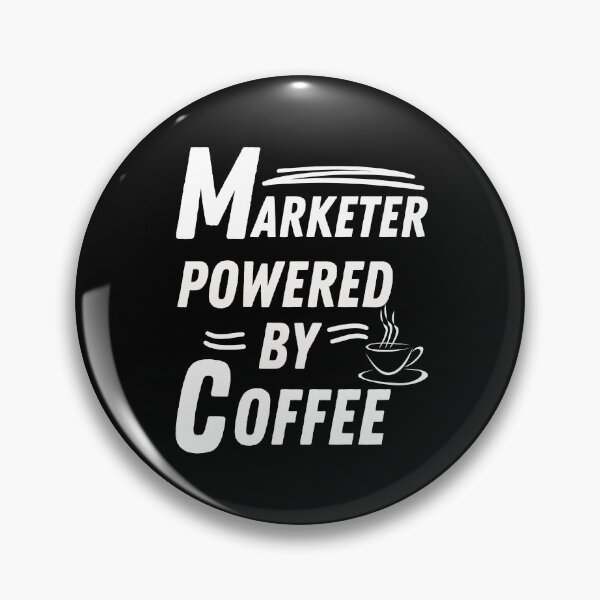 Item preview, Marketer powered by coffee designed and sold by annoying-shirts.