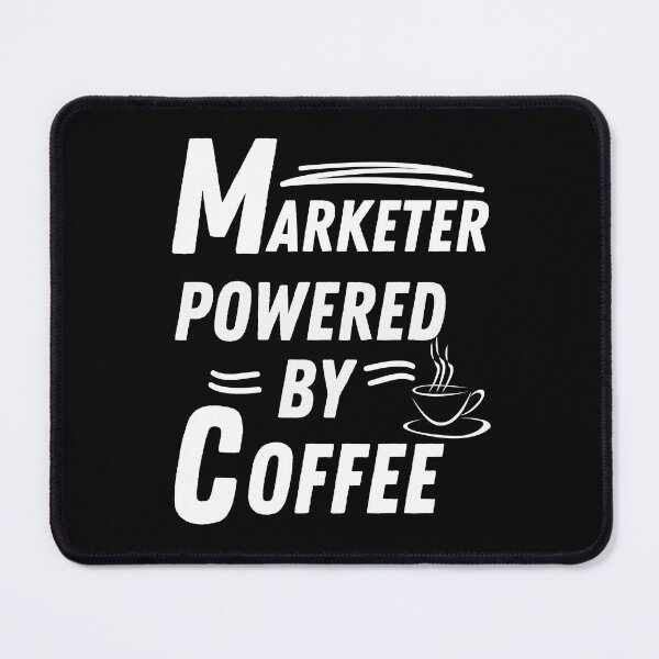 Item preview, Marketer powered by coffee designed and sold by annoying-shirts.