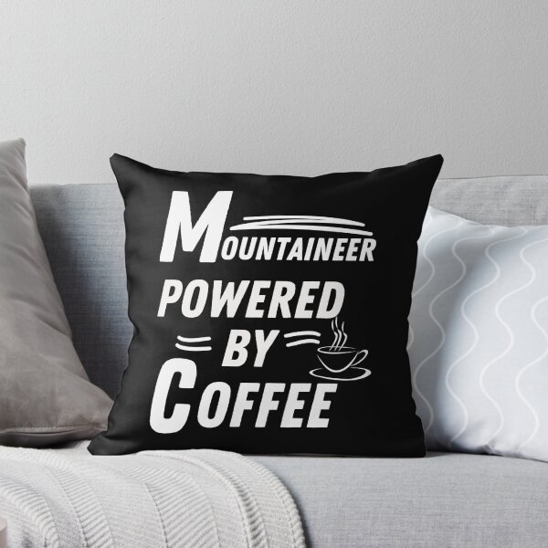Item preview, Mountaineer powered by coffee designed and sold by annoying-shirts.