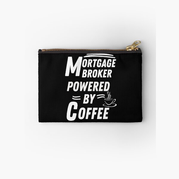 Item preview, Mortgage broker powered by coffee designed and sold by annoying-shirts.