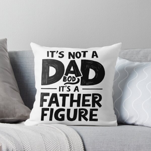 Item preview, It's Not A Dad Bod It's A Figure  designed and sold by Hairball-Pets.