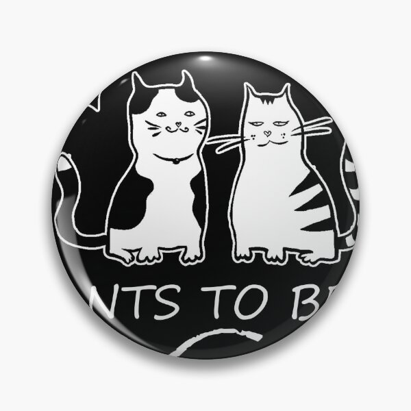 Item preview, Everybody Wants To Be A CAT! designed and sold by TinderFaith.