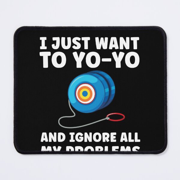 Item preview, I Just Want to Yo-Yo Funny Yoyo Player designed and sold by BlueBerry-Pengu.