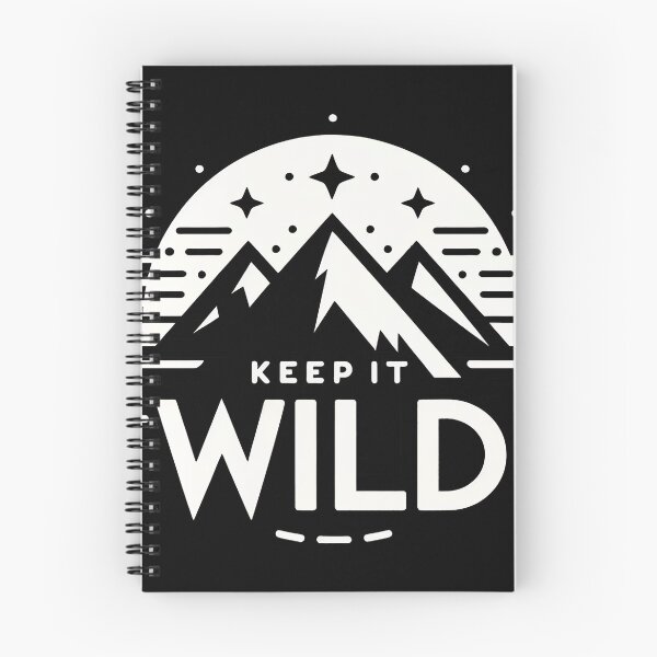 Item preview, Keep It Wild | Embrace the Wild: Mountain Minimalism designed and sold by Inspirahawke.