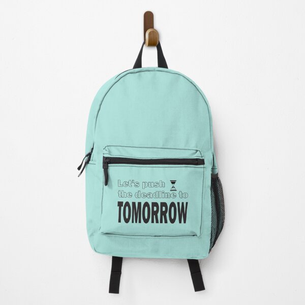 Item preview, Let's push the deadline to tomorrow designed and sold by HimmiL.