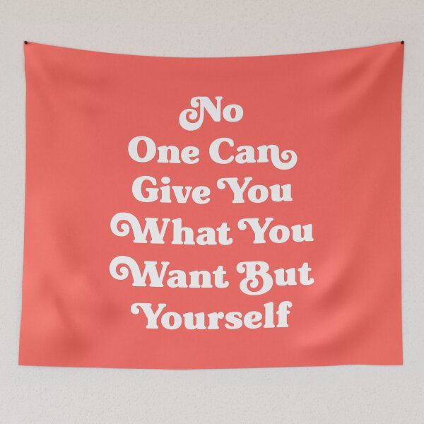 Item preview, No one can give you what you want but yourself quote (orange tone) designed and sold by Paigaam.