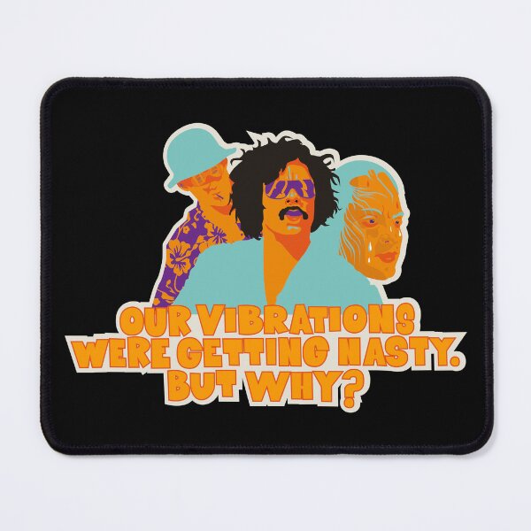 Item preview, Fear and Loathing in Las Vegas - Our vibrations were getting nasty. But why? designed and sold by Boogosh.