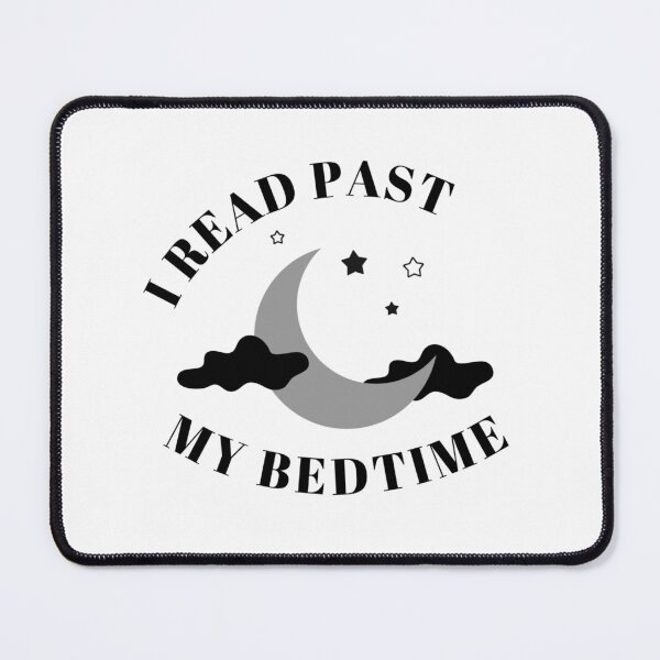 Item preview, I read past my bedtime. designed and sold by HadleyCruz.
