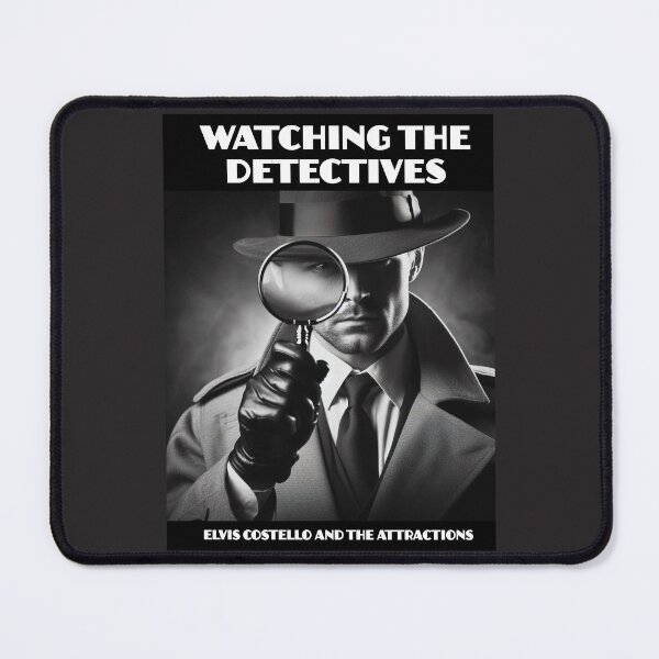 Item preview, Watching the Detectives designed and sold by Jools-57.