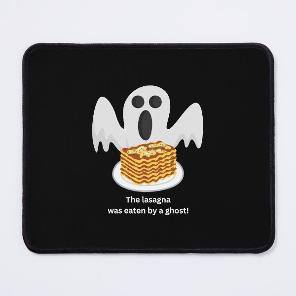Item preview, The lasagna was eaten by a ghost! designed and sold by RoldaniaVisuals.