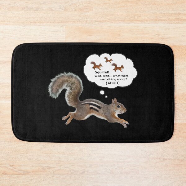 Item preview, Squirrel ! Wait... What Were We Talking About? (ADHD) designed and sold by Itsheartshop.