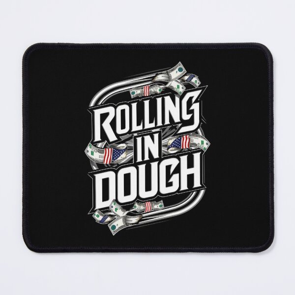 Item preview, Rolling in Dough Cash Slang Shirt - Money, Wealth, Success Tee designed and sold by HOMEDESIGNPRINT.