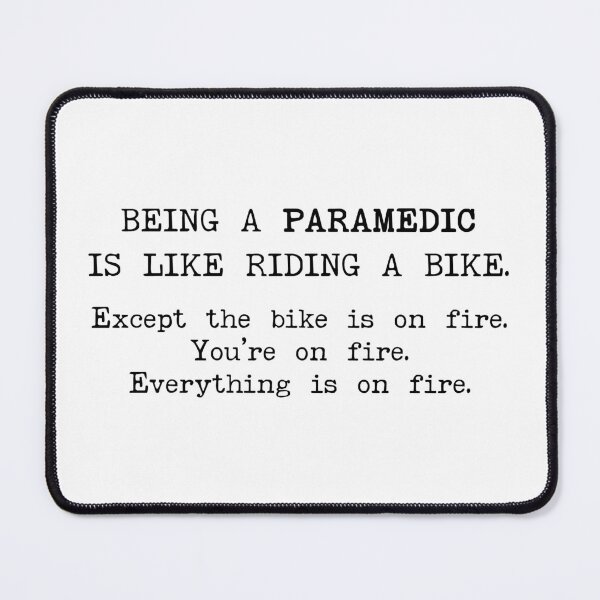 Item preview, Paramedic Is Like Riding A Bike designed and sold by stressedrodent.