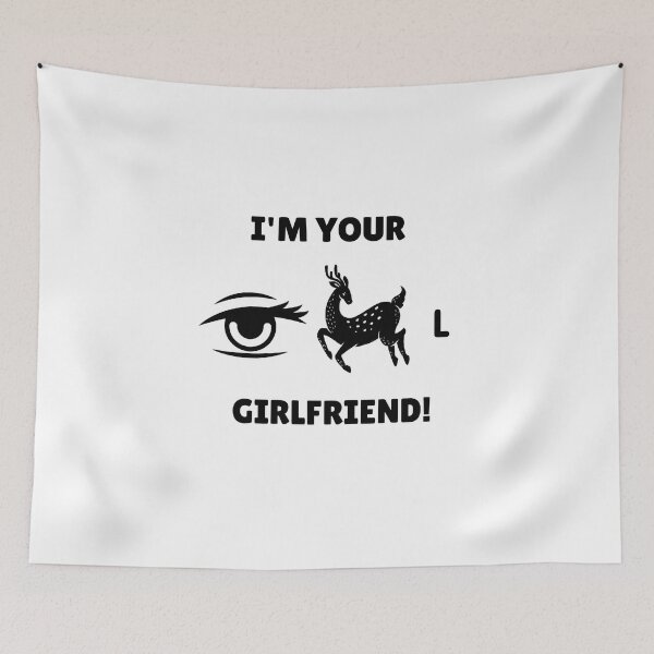 Item preview, I'm Your Ideal Girlfriend pun design designed and sold by gentdesigns.