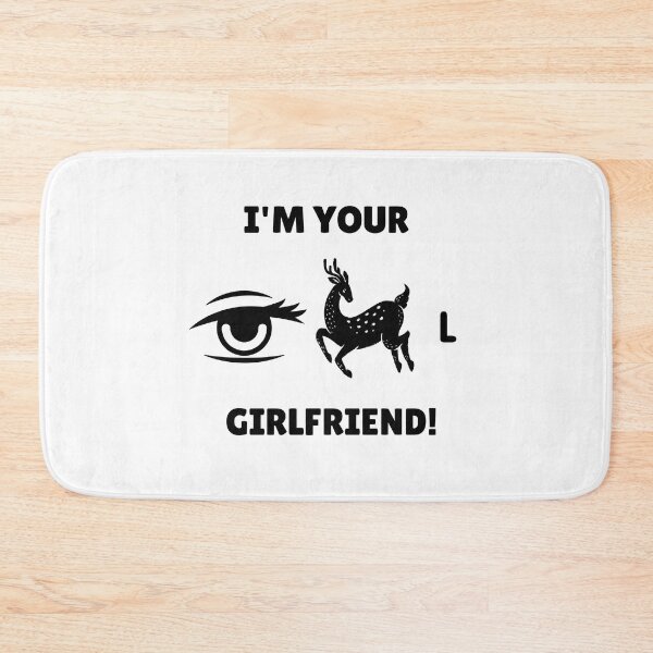 Item preview, I'm Your Ideal Girlfriend pun design designed and sold by gentdesigns.
