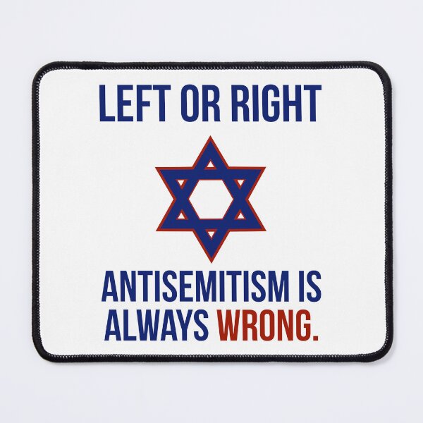 Item preview, Left or right antisemitism is always wrong  designed and sold by Rachel the Artist .