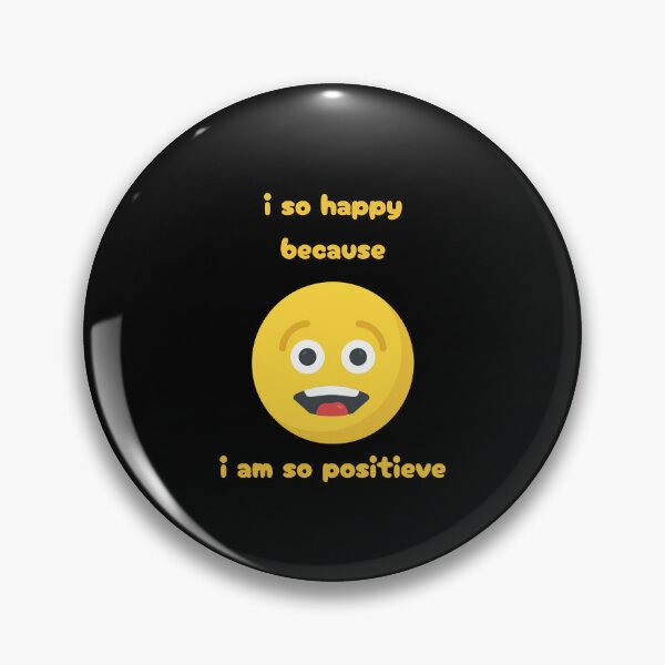 Item preview, I so happy because i'am so positieve designed and sold by SilverLook48.