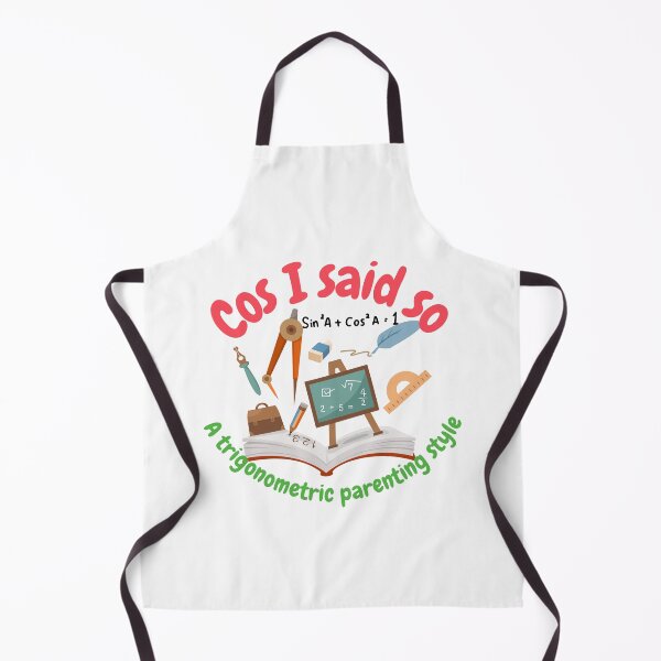 Item preview, Cos I said so, a trigonometric parenting style, math and trigonometry designed and sold by NoetherSym.