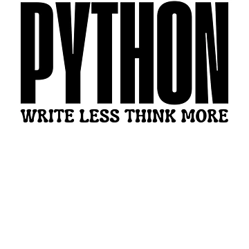 Artwork thumbnail, Python Write Less Think More by ladylalitafanta