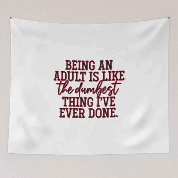 Item preview, Being an Adult designed and sold by BenO63.