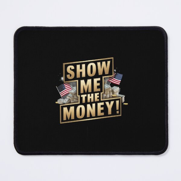 Item preview, Show Me The Money! - Cash Slang, American Flag & Dollar Bills Graphic Tee designed and sold by HOMEDESIGNPRINT.