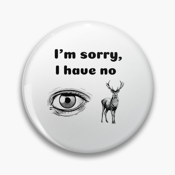 Item preview, 'I'm Sorry, I Have No Idea' Pun Design designed and sold by gentdesigns.