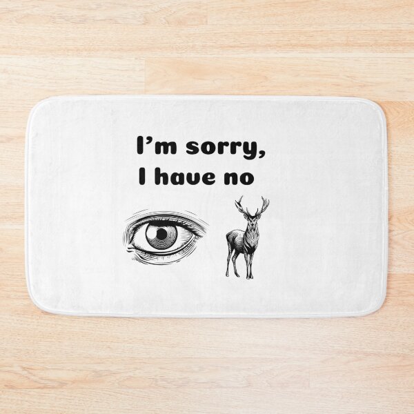 Item preview, 'I'm Sorry, I Have No Idea' Pun Design designed and sold by gentdesigns.