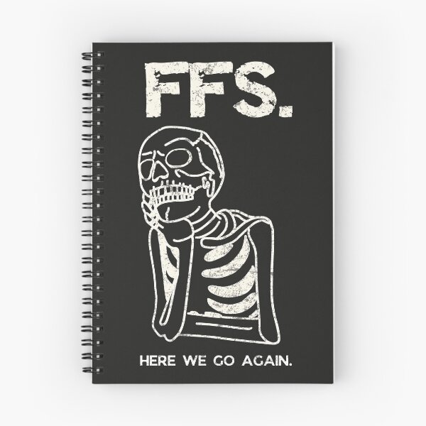Item preview, FFS Here We Go Again  designed and sold by CreepyCornerArt.