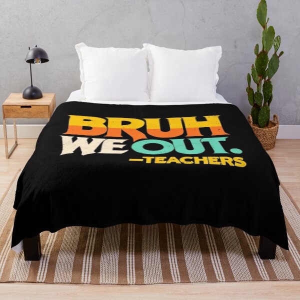 Item preview, Bruh We Out Teachers Last Day Of School designed and sold by Mich' Micha ⭐⭐⭐⭐⭐.
