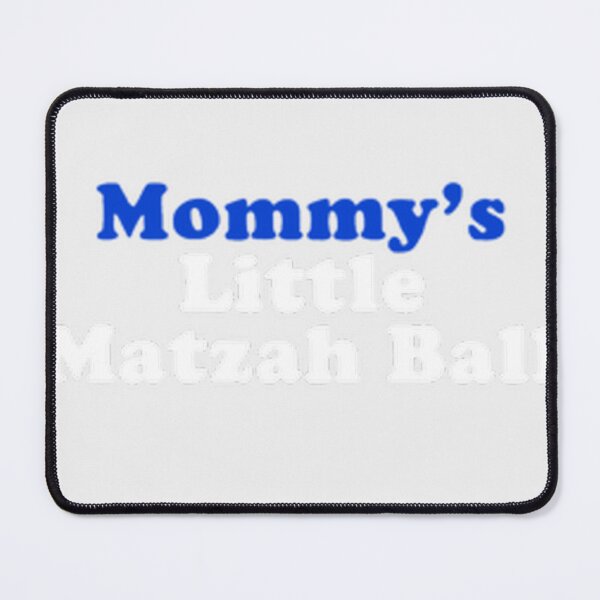 Item preview, Mommy's Little Matzah Ball designed and sold by gaiadesanctis.