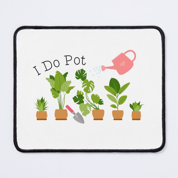 Item preview, I Do Pot designed and sold by dawnwizz.