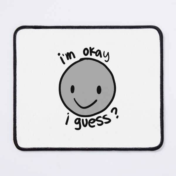 Item preview, i'm okay i guess? designed and sold by milkberry.