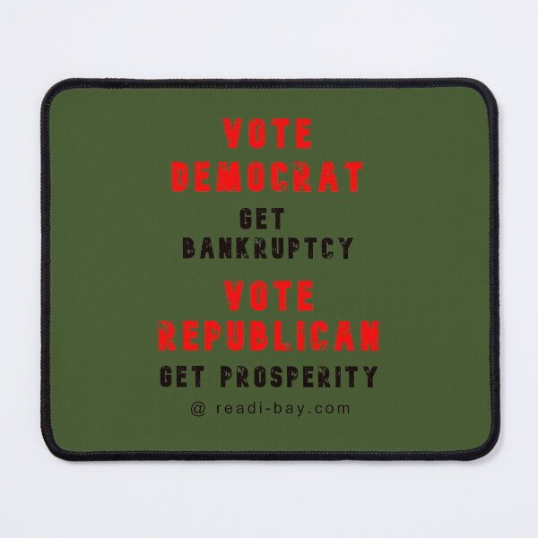 Item preview, Vote Democrat Get Bankruptcy designed and sold by AlienAlmanac.
