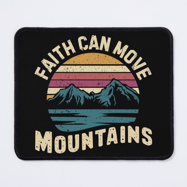 Item preview, Faith Can Move Mountains - Inspirational bible verse about faith designed and sold by GraphicDream.