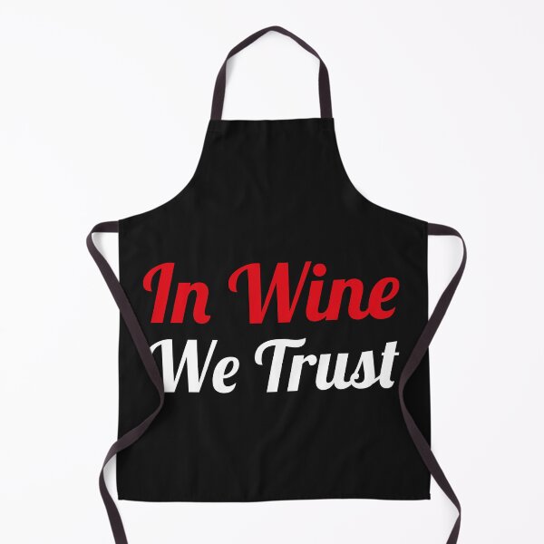 Artikelvorschau, Wir vertrauen auf Wein - Lustiges Zitat entworfen und verkauft von SloganArtist.