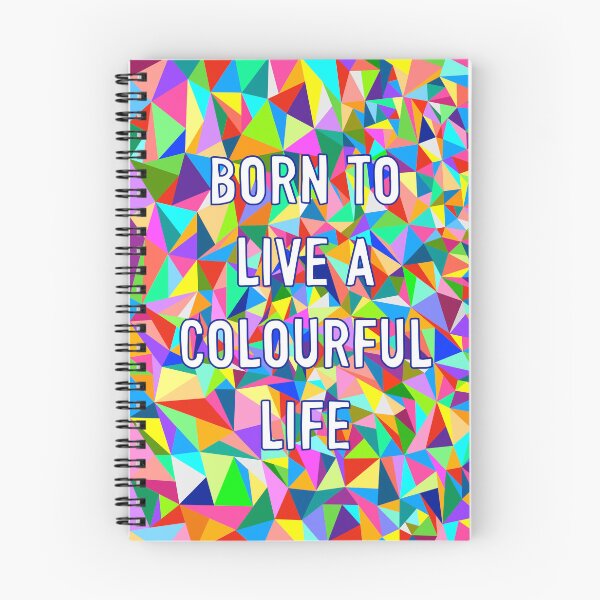 Item preview, Born To Live A Colourful Life designed and sold by Adam Regester.