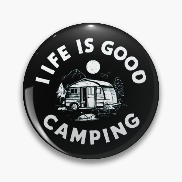 Item preview, Life Is Good Camping  designed and sold by Hairball-Pets.