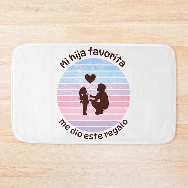 Item preview, Mi hija favorita me dio este regalo. Idea de regalo para papá en su día. Día del Padre designed and sold by FreeSoulLab.