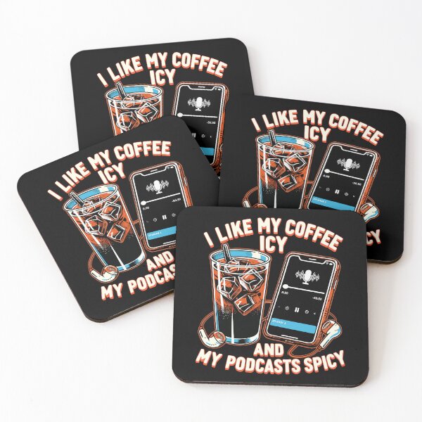 Item preview, Icy Coffee Spicy Podcast Novelty Funny Podcast designed and sold by KsuAnn.