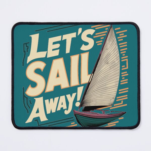 Item preview, Let's sail away, Sailboat designed and sold by WiolettaS.