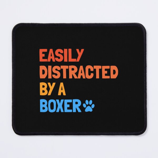 Item preview, Easily Distracted By A Boxer Funny Dog Gift  designed and sold by Guarddogdrive.